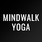 Mindwalk Yoga - @MindwalkYoga YouTube Profile Photo