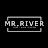 MR. RIVER