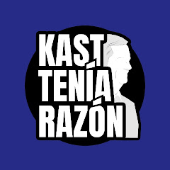 Kast Tenía Razón.