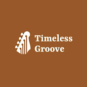 Timeless Groove