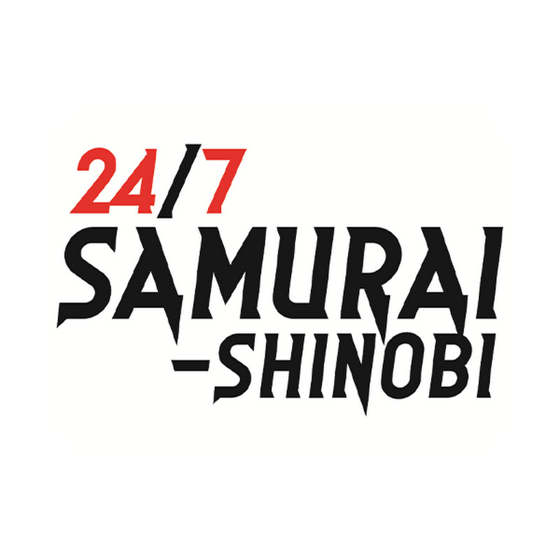 24-7 SAMURAI-SHINOBI