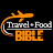 Travel + Food Bible