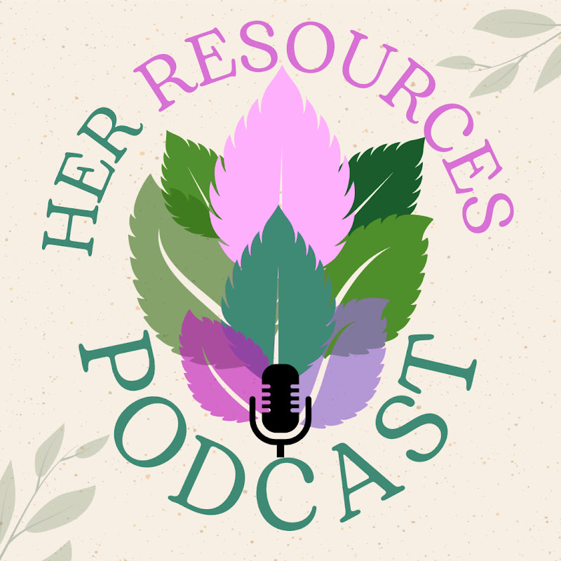 Her Resources Podcast