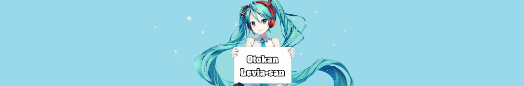 Otokan Levia-san YouTube kanalı avatarı