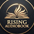 BDAyNqpOctw-channel-avatar-Rising Audiobook