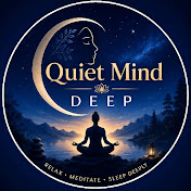 Quiet Mind Deep