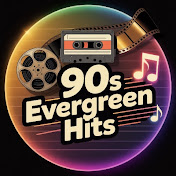 90s Evergreen Hits