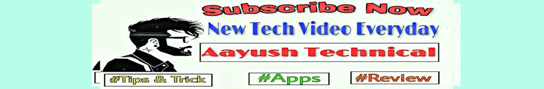 Aayush Technical Avatar channel YouTube 