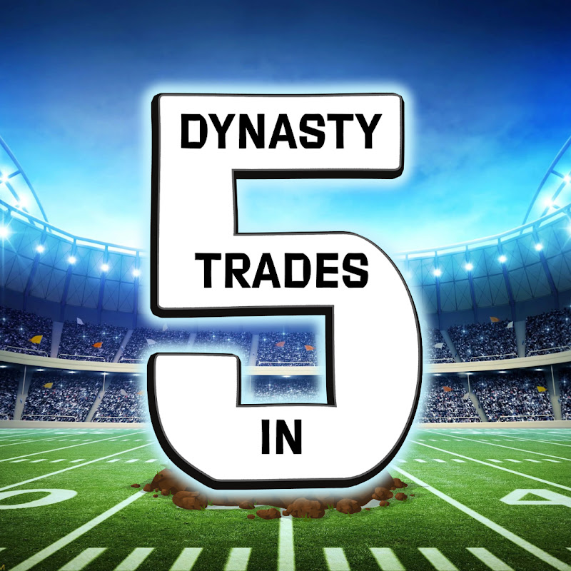 DynastyTradesIn5