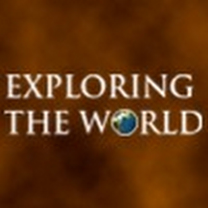 Exploring The World