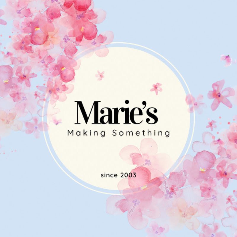Marie’s Making Something 