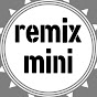 리믹스미니 썸네일