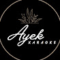 Ayek-Karaoke Avatar
