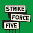 zOzkffwHU-Q-channel-avatar-Strike Force Five and 5 more