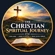 The Christian Spiritual Journey