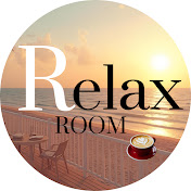 Relax ROOM – Soothing BGM Music