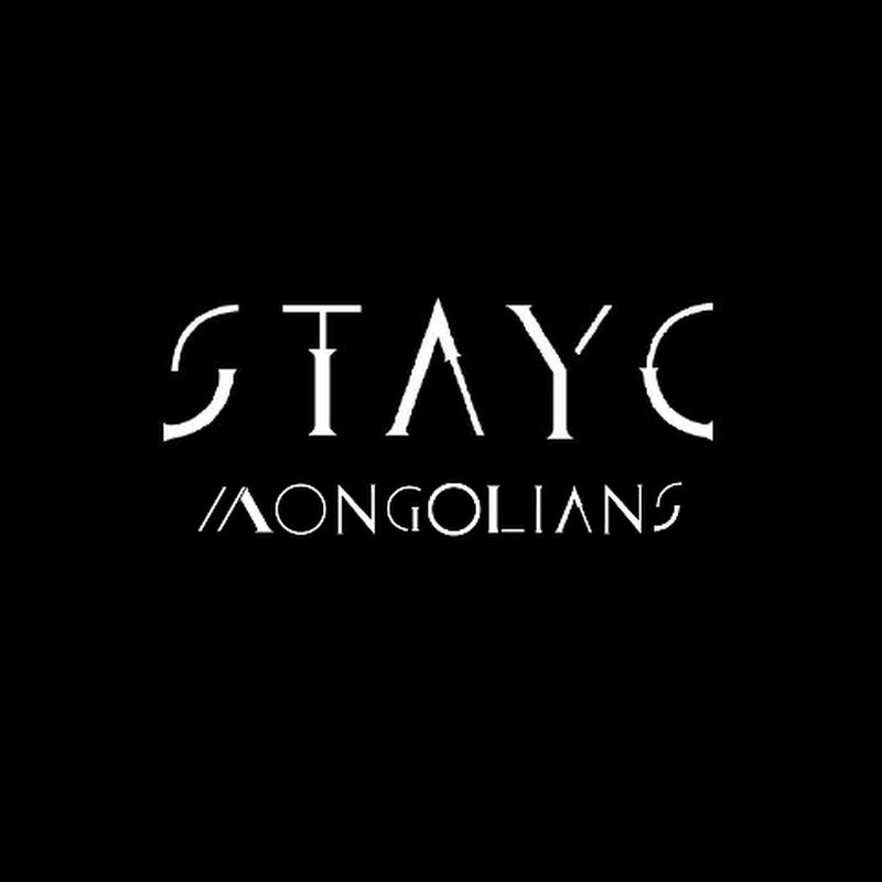 STAYC MONGOLIANS