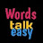 words talk easy