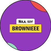 Hola, soy BROWNIEEE