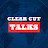 Clear Cut Talks