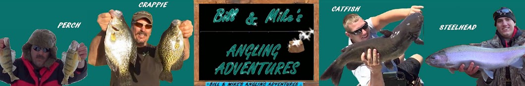 Bill & Mikes Angling Adventures YouTube channel avatar