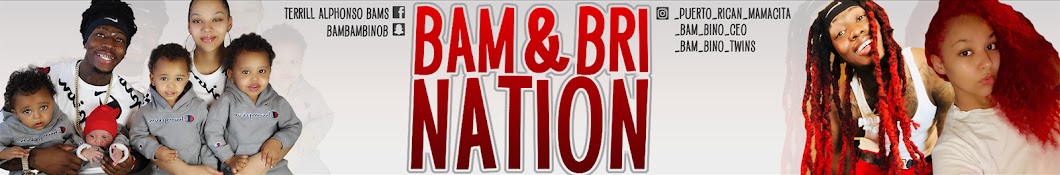 Bam and Bri Nation YouTube channel avatar
