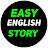 English Easy Story
