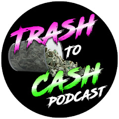 Trash to Cash Podcast net worth