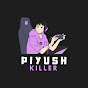 Piyush.Killer