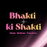 yAWzkC8kOx0-channel-avatar-Bhakti ki Shakti - Wisdom, Bhajans & Chanting!