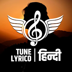 Channel thumbnail for Tune Lyrico हिन्दी