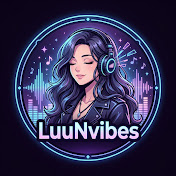 LuuNvibes
