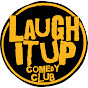 LAUGH IT UP COMEDY CLUB