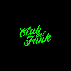 CLUB DEL FUNK y DJ Roman