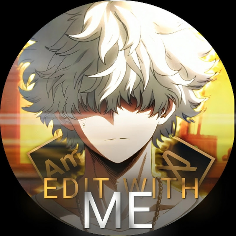 Edits With ME
