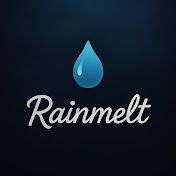 Rainmelt