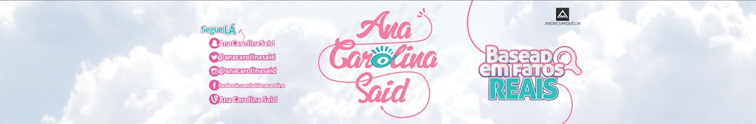 ana carolina said YouTube channel avatar