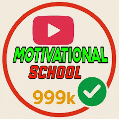 Motivational School     999k