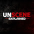 z0F-1FbXIl8-channel-avatar-Unscene Explained 