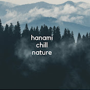 Hanami Chill Nature