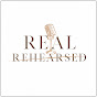 Real Not Rehearsed Podcast