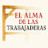 4URS6hnj72Q-channel-avatar-EL ALMA DE LAS TRABAJADERAS 