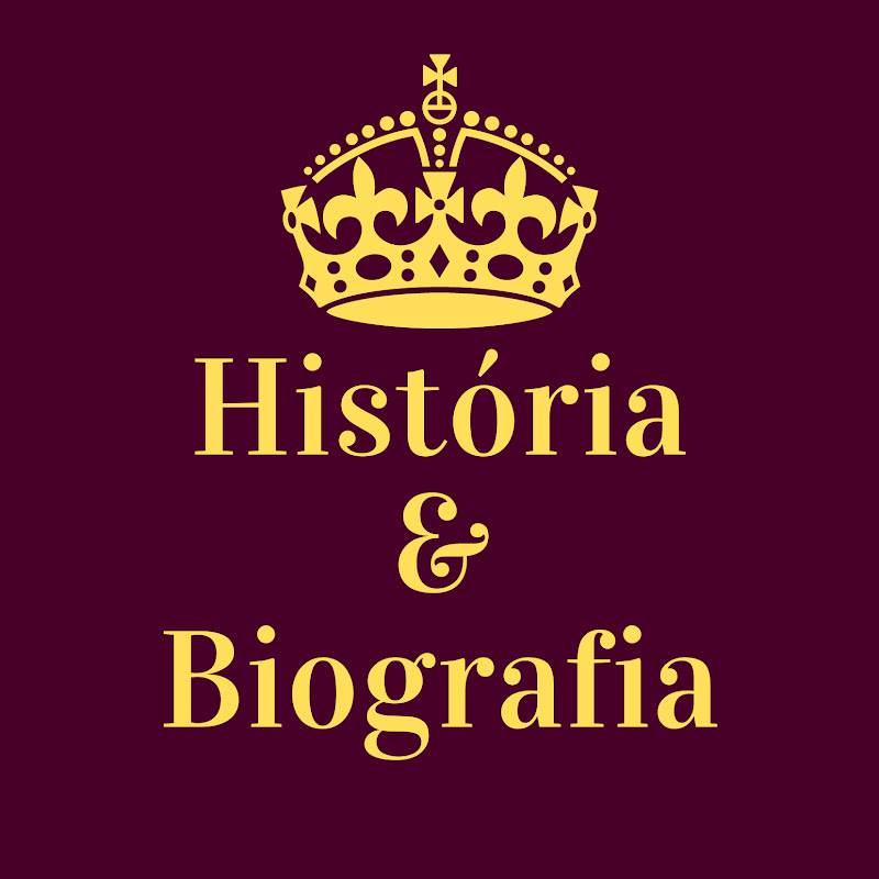 História e Biografia