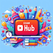 EXAM HUB