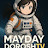 @maydaydoroshTV
