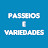 Passeios e Variedades