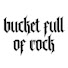 VB_8XdSMGHg-channel-avatar-Bucket Full of Rock