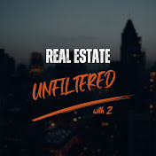 Real Estate Unfiltered with Z