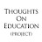 Thoughts On Education