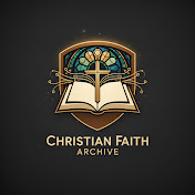 Christian Faith Archive 
